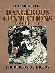Icon image Dangerous Connections Volume I - IV: Restored Classics to Go Edition