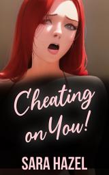 Icon image Cheating on You