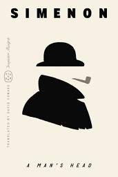 Icon image A Man's Head (Inspector Maigret)