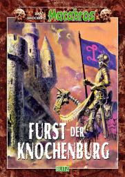 Icon image Macabros 023: Fürst der Knochenburg