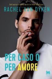 Icon image Per caso o per amore