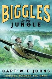 Icon image Biggles in the Jungle