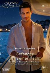 Icon image Love & Millions: Gefangen auf seiner Yacht