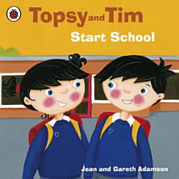 Icon image Topsy and Tim: Start School