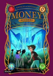 Icon image MONEY Academy 1. MONEY Academy y la fuente de la eterna riqueza