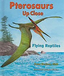 Icon image Pterosaurs Up Close: Flying Reptiles