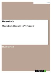 Icon image Mediationsklauseln in Verträgen