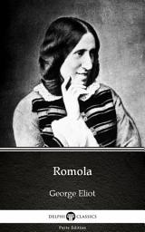 Icon image Romola by George Eliot - Delphi Classics (Illustrated)