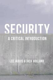 Icon image Security: A Critical Introduction