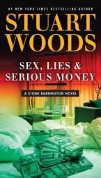 Icon image Sex, Lies & Serious Money