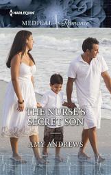 Icon image The Nurse's Secret Son