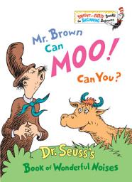 Icon image Mr. Brown Can Moo! Can You?