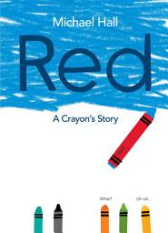 Icon image Red: A Crayon's Story