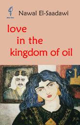 Icon image Love in the Kingdom of Oil