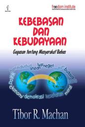 Icon image Kebebasan Dan Kebudayaan: Gagasan Tentang Masyarakat Bebas