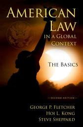 Icon image American Law in a Global Context: The Basics, Second Edition, Edition 2