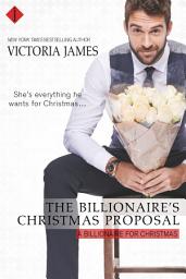 Icon image The Billionaire's Christmas Proposal