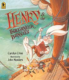 Icon image Henry and the Buccaneer Bunnies