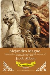 Icon image Alejandro Magno | Spanish Version of Alexander The Great