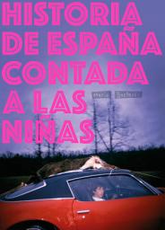 Icon image Historia de España contada a las niñas