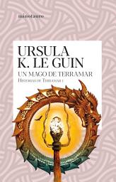 Icon image Un mago de Terramar (Historias de Terramar 1)