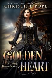 Icon image Golden Heart: A Gaslamp Fantasy Romance (Steampunk Fantasy Romantic Adventure)