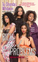 Icon image Rich Girl Problems