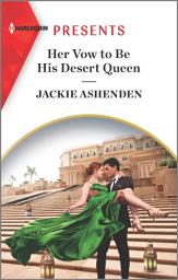 Icon image Her Vow to Be His Desert Queen
