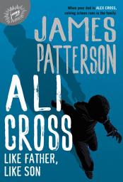 Icon image Ali Cross: Like Father, Like Son