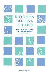 Icon image Modern Social Theory: Edition 2