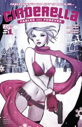 Icon image Cinderella: Fables are Forever (2011) #1
