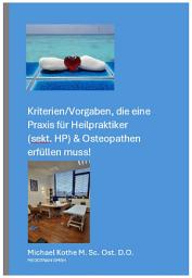 Icon image Kriterien, die eine Praxis für Heilpraktiker (sekt. HP) & Osteopathen erfüllen muss!