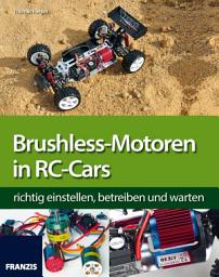 Icon image Brushless-Motoren in RC-Cars: richtig einstellen, betreiben und warten