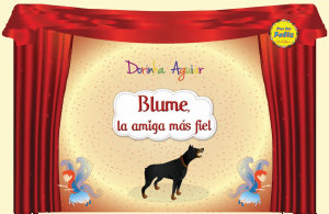 Icon image Blume, la amiga más fiel (con narración): Fidelidad