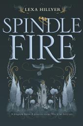 Icon image Spindle Fire: Volume 1