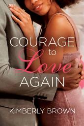 Icon image Courage to Love Again