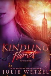Icon image Kindling Flames: Flying Sparks
