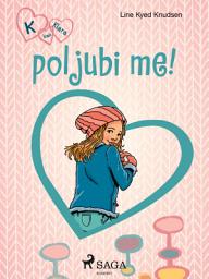 Icon image K kao Klara 3 – poljubi me!