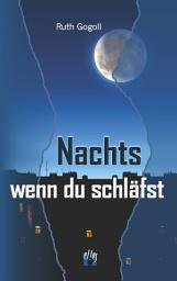 Icon image Nachts, wenn du schläfst