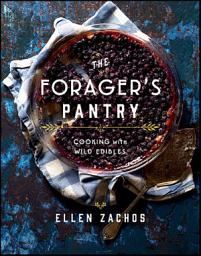 Icon image The Forager's Pantry: Cooking with Wild Edibles