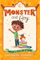 Icon image Monster and Boy: Monster's First Day of School