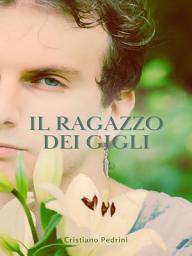 Icon image Il ragazzo dei gigli
