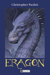 Icon image Eragon – měkká vazba: Svazek 1