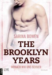 Icon image The Brooklyn Years - Wonach wir uns sehnen