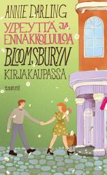 Icon image Ylpeyttä ja ennakkoluuloa Bloomsburyn kirjakaupassa