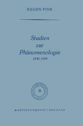 Icon image Studien zur Phänomenologie 1930–1939