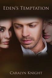 Icon image Eden's Temptation: An Erotic Threesome Fantasy