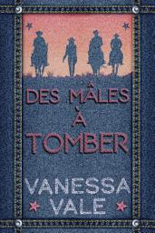 Icon image Des mâles à tomber