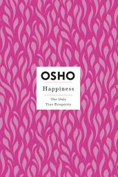 Icon image Happiness: The Only True Prosperity