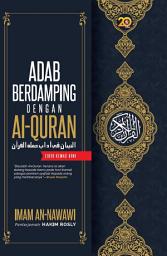 Icon image Adab Berdamping dengan Al-Quran (Edisi Kemas Kini)